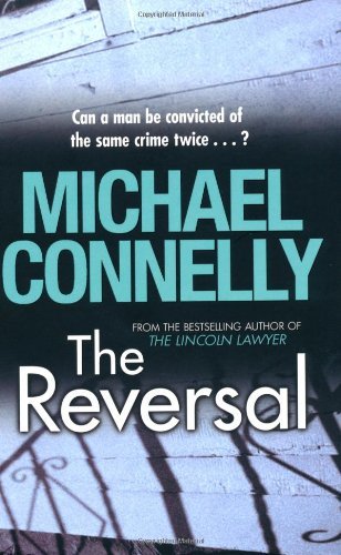 The reversal michael - reversal-michael, connelly