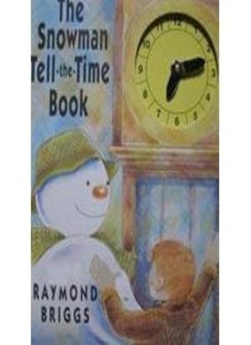 The snowman tell time - the,