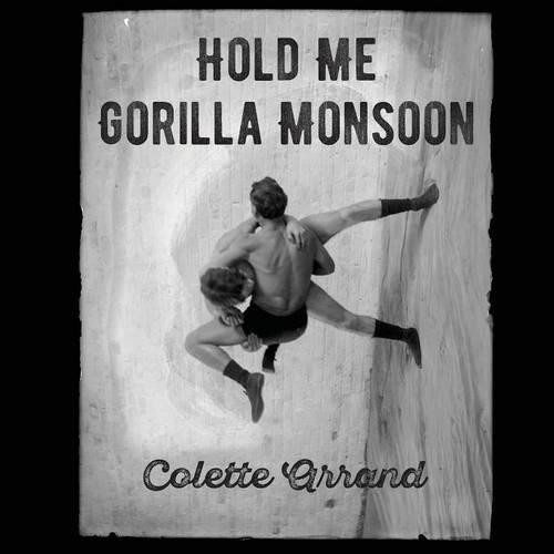 Colette arrand hold - me, gorilla