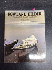 Rowland Hilder: Painter of the