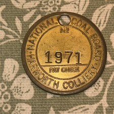 Harworth Colliery Pit Check Tally marked NCB Haworth Pay Check 1971