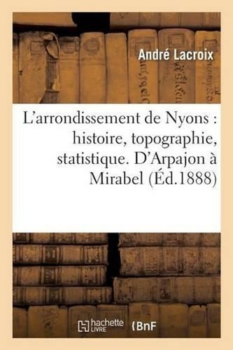 Arrondissement nyons - l'arrondissement, de