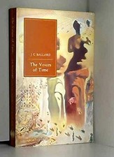 Voices of Time, Ballard, J. G.