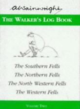 The Walker's Log Book: Volume