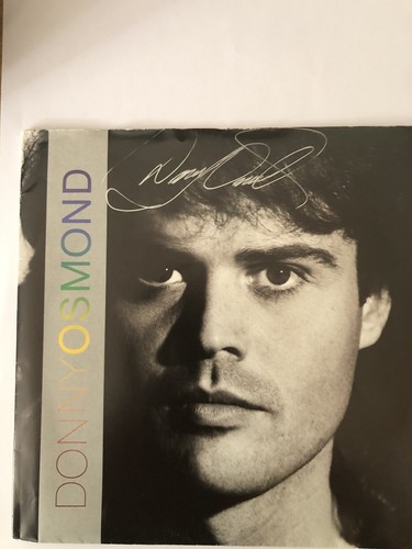Donny osmond signed in - donny,