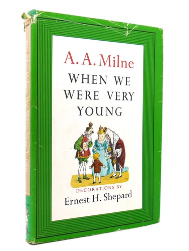 Milne when we were - a., very