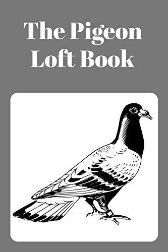 The pigeon loft - the,