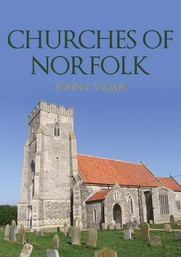 Churches norfolk john e - of, norfolk,john