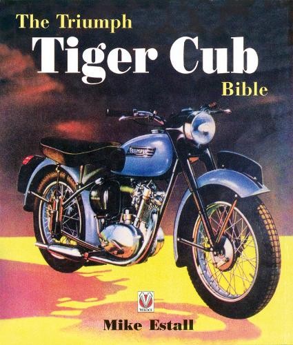 The triumph tiger cub bible - the,