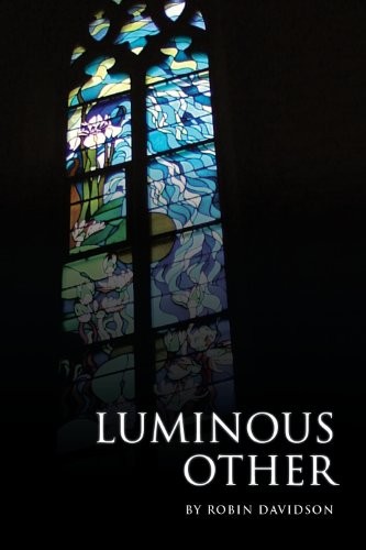 Luminous other robin - luminous,