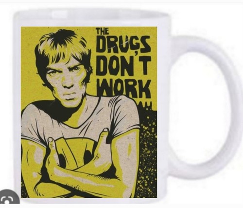 The drugs dont work tge - , verve