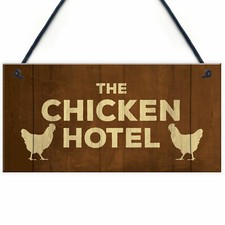Chicken Signs And Plaque THE CHICKEN HOTEL Garden Sign Hanging Shed Sign