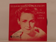 ELISABETH SCHWARZKOPF SONGS YOU LOVE (132) 2 Track 7" Single including Picture S