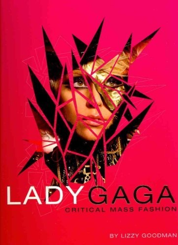 Lady gaga critical - lady, gaga: