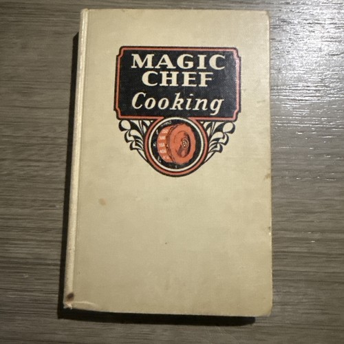 1934 magic chef cookbook - 1934,