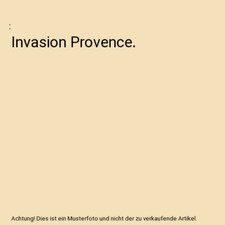 Invasion Provence.