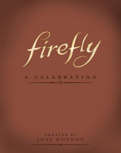 Firefly a celebration - a,