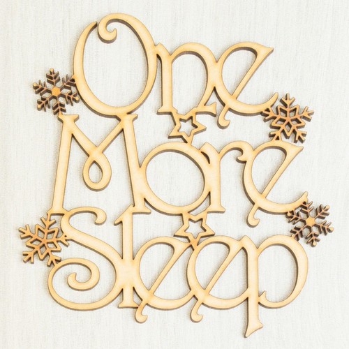 One more sleep wooden - sleep,