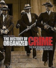 The History of Organized