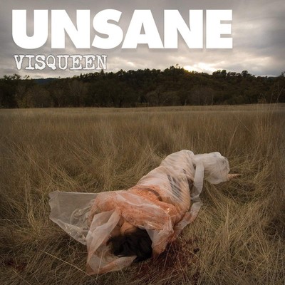 Unsane visqueen - unsane:,