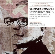 Shostakovich Symphony no. 15 Vassily Sinaisky Live  Manchester 2005 BBC Music CD