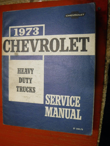 1973 chevrolet heavy duty - heavy,