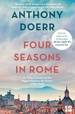 FOUR SEASONS IN ROME: On Twins, Insomnia and the Biggest F... by Doerr Paperback