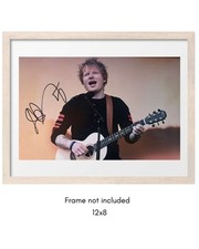 Ed Sheeran Hand Signed 12x8"