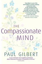 The Compassionate Mind by Paul
