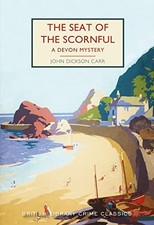 The Seat of the Scornful: A