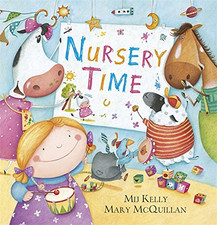 Nursery Time - Kelly, Mij