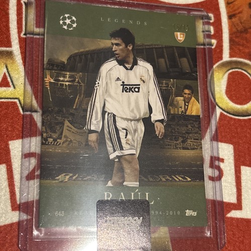 Raul legends real - legends, topps