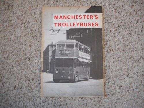 Manchester trolleybuses - manchester's,
