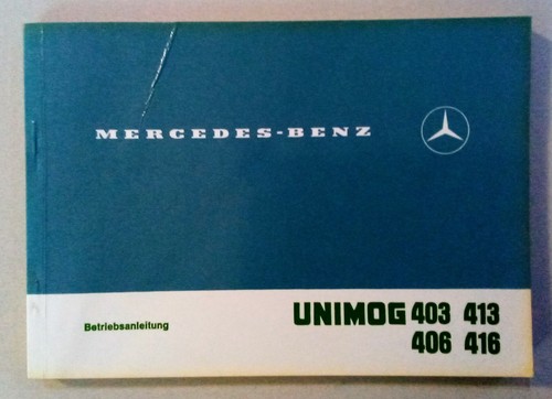 Mercedes benz unimog 403 406 - benz,