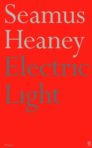 Electric light heaney seamus - electric, light,