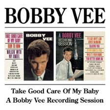Bobby Vee: Take Good Care of