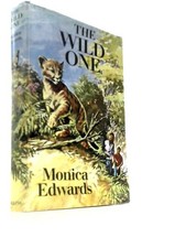 The Wild One (Monica Edwards -