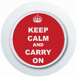 Keep calm and carry - calm, on
