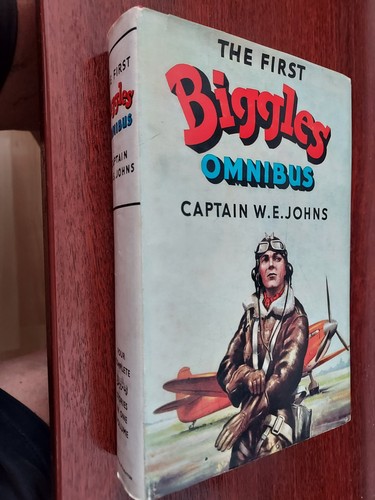 The first biggles omnibus - biggles,