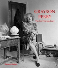 Grayson Perry: The Pre-Therapy