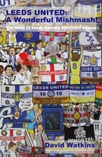 LEEDS UNITED: A Wonderful