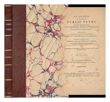FAIRMAN, WILLIAM An account of the several public funds : including those create