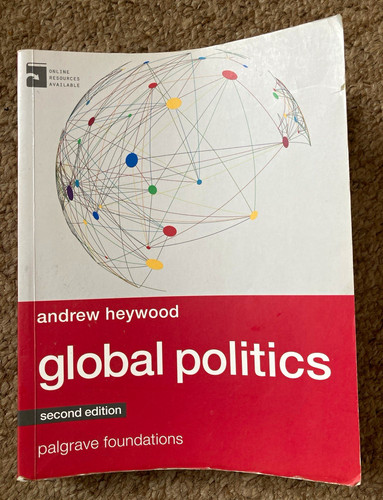 Andrew heywood global politics - heywood,