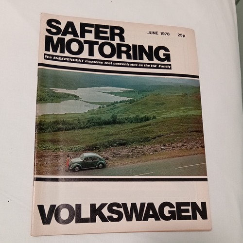 Safer motoring magazine - safer, vw