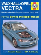 Vauxhall/Opel Vectra Service and Repair Manual: March 1999 to May 2002 (Haynes