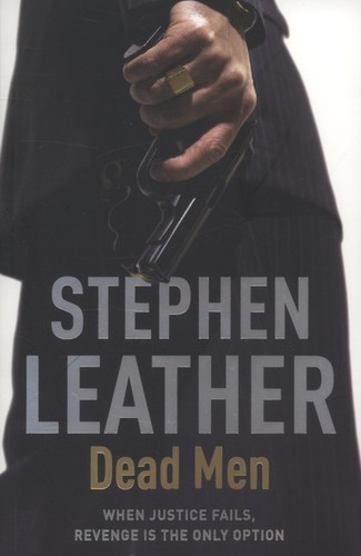 Stephen leather dead men - stephen,