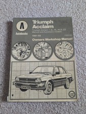 Triumph Acclaim 1981-1983 Owners Workshop Manual Book