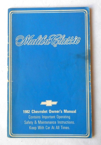 1982 chevrolet malibu classic - 1982,