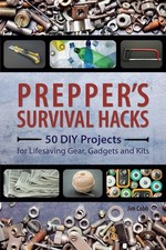 Prepper's Survival Hacks: 50
