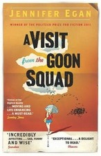 A Visit From the Goon Squad By Jennifer Egan. 9781780330969